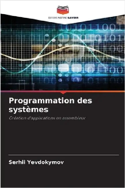 Programmation des systèmes by Yevdokymov, Serhii