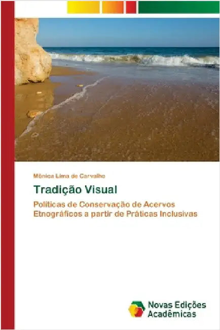 Tradição Visual by Lima de Carvalho, Mônica