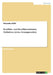 Konflikte und Konflikteskalation. Definition, Arten, Lösungsansätze by Kölbl, Alexandra