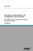 Max Weber und Alfred Schütz - Ein soziologischer Theorienvergleich: Der subjektive Sinn und die Emergenzkonstellation bei Schütz und Weber by Taske, Moritz