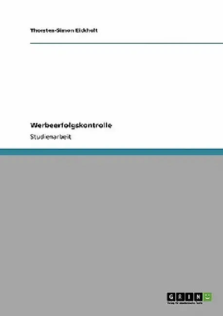 Werbeerfolgskontrolle by Eickholt, Thorsten-Simon