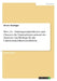 Web 2.0 - Nutzungsmöglichkeiten und Chancen für Unternehmen anhand des Einsatzes von Weblogs für die Unternehmenskommunikation by Hardegger, Silvano