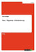 Staat - Migration - Globalisierung by Velagic, Alen