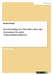 Benchmarking. Ein Überblick über das Instrument für mehr Unternehmenseffizienz by Rhöse, Norbert
