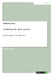 Justifying the slave system: James Grainger`s "The Sugar Cane" by Nicholas Haase