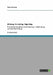 Bildung, Screening, Signaling: Theorie des Signalings und Screenings in Verbindung mit dem Gut Bildung by Metzing, Maria