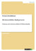 Wettbewerbliche Marktprozesse: Funktionen und theoretische Leitbilder der Wettbewerbspolitik by Schwießelmann, Christian