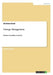 Change Management: Enhance the ability to survive by Christian Kneer