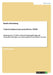 Unternehmenssteuerreform 2008: Änderung des § 7g EStG in Investitionsabzugsbeträge und Sonderabschreibungen zur Förderung kleiner und mittlerer Betrie by Sterneberg, Sandro