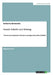 Soziale Schicht und Bildung: Theorien und empirische Befunde zur intergenerationellen Mobilität by Hartenstein, Katharina