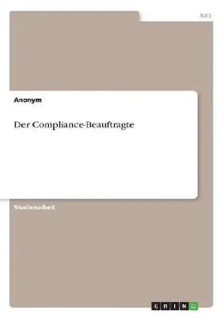 Der Compliance-Beauftragte by Anonymous