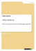 Online Marketing: How to Increase International Sales with Search Engine Optimisation by Sandra Spindler