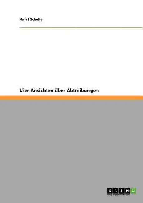 Vier Ansichten über Abtreibungen by Schelle, Karel