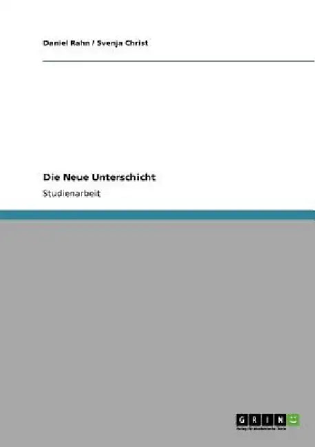 Die Neue Unterschicht by Rahn, Daniel