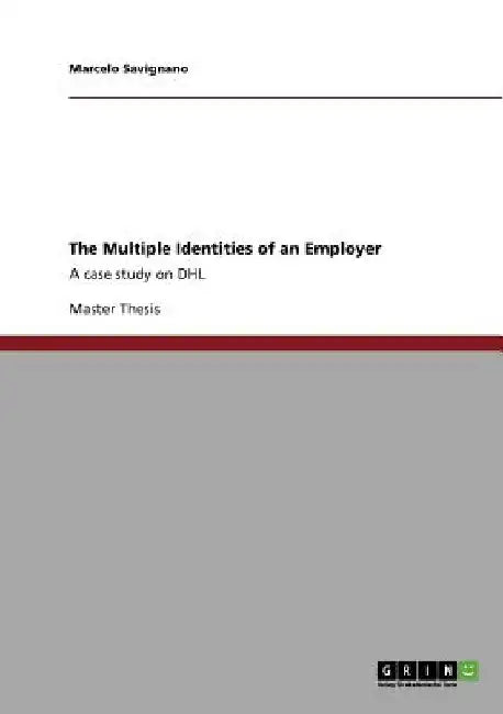 The Multiple Identities of an Employer: A case study on DHL by Marcelo Savignano