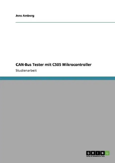 CAN-Bus Tester mit C505 Mikrocontroller by Jens Amberg