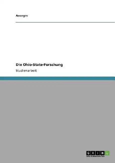 Die Ohio-State-Forschung by Anonymous