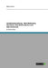 Handelsentwicklung - Betriebsformen, Standorte, Betriebsstrukturen und Zukunftstrends by Lorenz, Sylvia