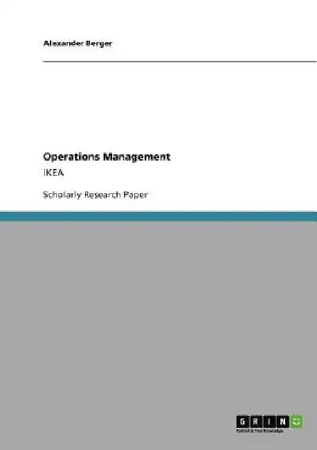 Operations Management: Ikea by Alexander Berger
