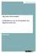 Postfordismus aus der Perspektive der Regulationstheorie by Schielke, Steven