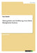 Hintergründe und Einführung eines Talent Management Systems by Schmitt, Sven