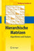 Hierarchische Matrizen: Algorithmen Und Analysis by Wolfgang Hackbusch