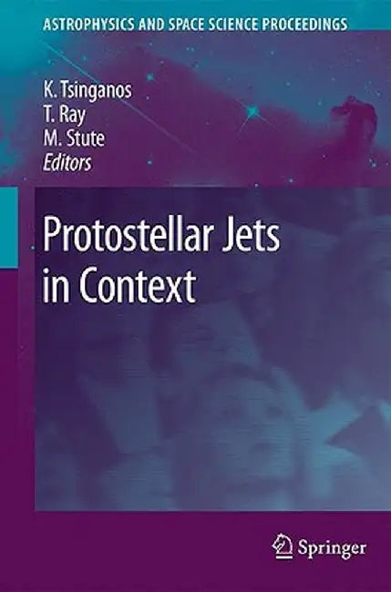 Protostellar Jets in Context by Kanaris Tsinganos