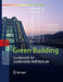 Green Building: Guidebook for Sustainable Architecture by Michael Bauer, Peter Mösle, Michael Schwarz