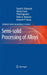Semi-Solid Processing of Alloys by David H. Kirkwood, Michel Suéry, Plato Kapranos