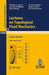 Lectures on Topological Fluid Mechanics: Lectures Given at the C.I.M.E. Summer School Held in Cetraro, Italy, July 2 - 10, 2001 by Mitchell A. Berger