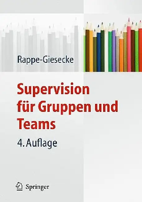 Supervision Für Gruppen Und Teams by Kornelia Rappe-Giesecke
