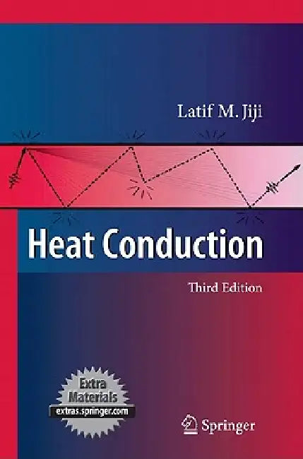 Heat Conduction by Latif M. Jiji