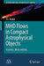 Mhd Flows in Compact Astrophysical Objects: Accretion, Winds and Jets by Vasily S. Beskin