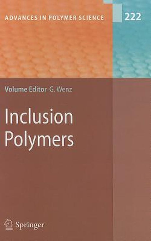 Inclusion Polymers by Gerhard Wenz