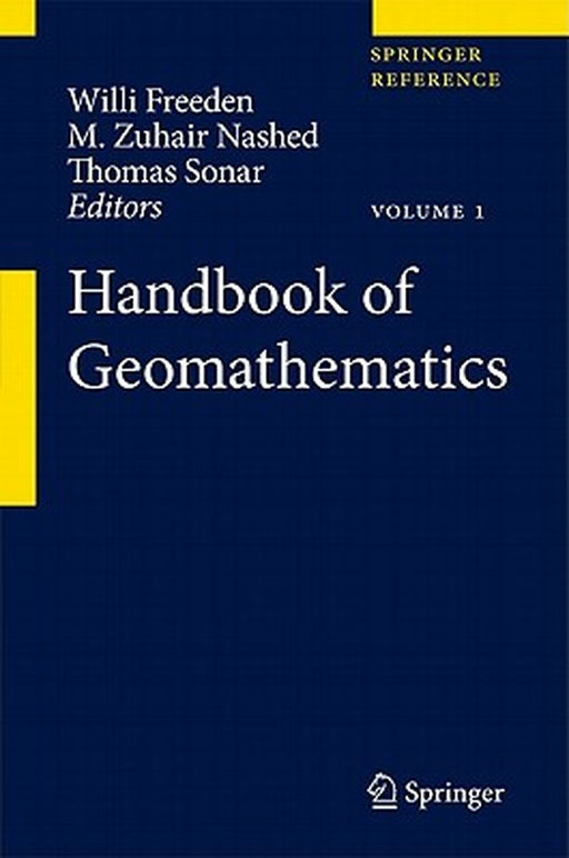 Handbook of Geomathematics by Willi Freeden