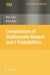 Computation of Multivariate Normal and T Probabilities by Alan Genz, Frank Bretz