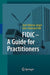 FIDIC-A Guide for Practitioners by Axel-Volkmar Jaeger