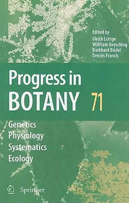 Progress in Botany, Volume 71 by Ulrich Lüttge