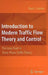 Introduction to Modern Traffic Flow Theory and Control: The Long Road to Three-Phase Traffic Theory by Boris S. Kerner