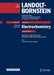 Part 1: Molten Salts and Ionic Liquids: Subvolume B: Electrical Conductivities and Equilibria of Electrochemical Systems - Volume 9: Electrochemistry by M. D. Lechner
