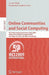 Online Communities and Social Computing: Third International Conference, Ocsc 2009, Held as Part of Hci International 2009, San Diego, Ca, Usa, July 1 by A. Ant Ozok
