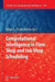 Computational Intelligence In Flow Shop And Job Shop Scheduling by Uday K. Chakraborty