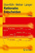 Rationales Entscheiden by Franz Eisenführ, Martin Weber, Thomas Langer