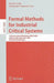 Formal Methods for Industrial Critical Systems: 13th International Workshop, Fmics 2008, l'Aquila, Italy, September 15-16, 2008, Revised Selected Pape by Darren Cofer
