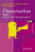 Übersetzerbau: Band 3: Analyse Und Transformation by Helmut Seidl, Reinhard Wilhelm, Sebastian Hack