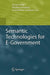 Semantic Technologies for E-Government by Tomas Vitvar