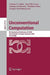 Unconventional Computation: 8th International Conference, Uc 2009, Ponta Delgada, Portugal, September 7-11, 2009, Proceedings by Christian S. Calude