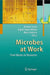 Microbes at Work: From Wastes to Resources by Heribert Insam