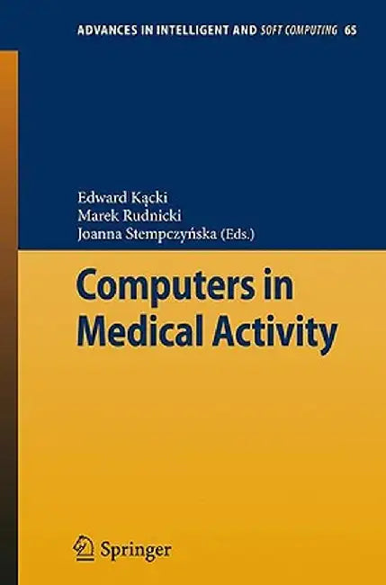 Computers in Medical Activity by Edward Kacki