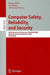 Computer Safety, Reliability, and Security: 28th International Conference, SAFECOMP 2009 Hamburg, Germany, September 15-18, 2009 Proceedings by Bettina Buth